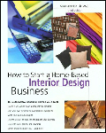 Start your own interior design legitimate home based business opportunity Start your own interior design home based business opportunity